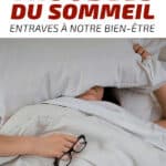 Les différents troubles du sommeil : entraves à notre bien-être