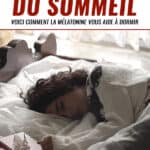 Hormone du sommeil, voici comment la mélatonine vous aide à dormir