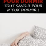 Techniques pour dormir : Tout savoir pour mieux dormir !