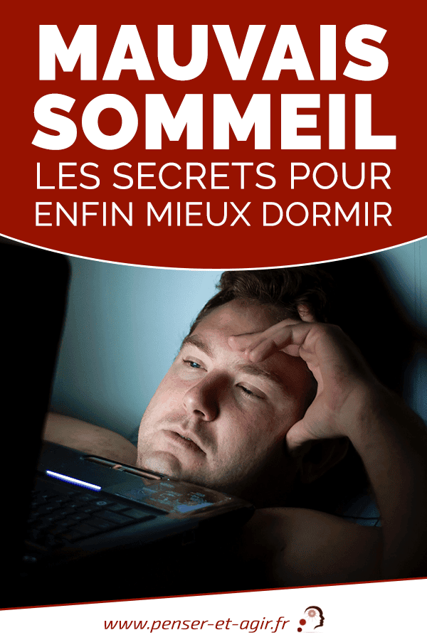 Mauvais sommeil : Les secrets pour ENFIN mieux dormir