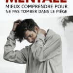 La manipulation mentale : mieux comprendre pour ne pas tomber dans le piège