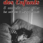 Sommeil des enfants: 5 conseils pour aider les enfants à mieux dormir