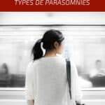 Parasomnie : zoom sur les différents types de parasomnies