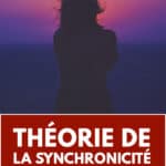 Théorie de la synchronicité : le lien de sens et de ressemblance