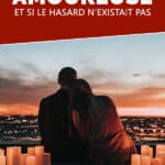 Synchronicité amoureuse : Et si le hasard n'existait pas
