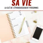 organiser sa vie