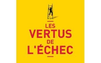 Les vertus de l’échec : un livre qui change votre regard sur les échecs