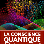 conscience quantique