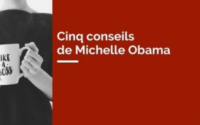 Cinq conseils de Michelle Obama pour devenir un leader