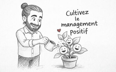 Le management positif, le secret pour bien manager