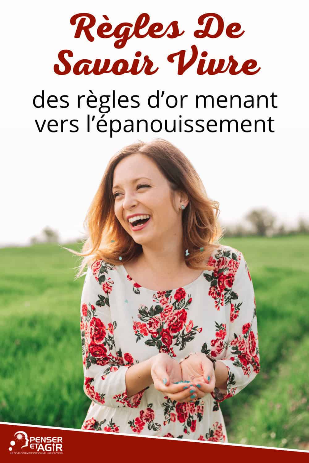 Règles De Savoir-vivre Quand On Est Invité www.penser-et-agir.fr