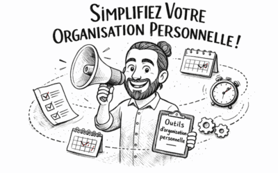 Outils d’organisation personnelle : comment choisir le meilleur ?